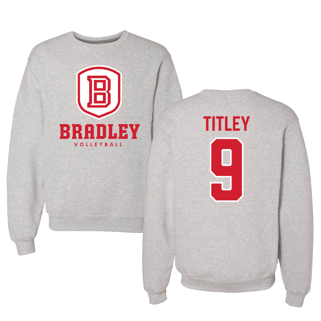 Bradley University Volleyball Gray Crewneck - #9 Tendai Titley