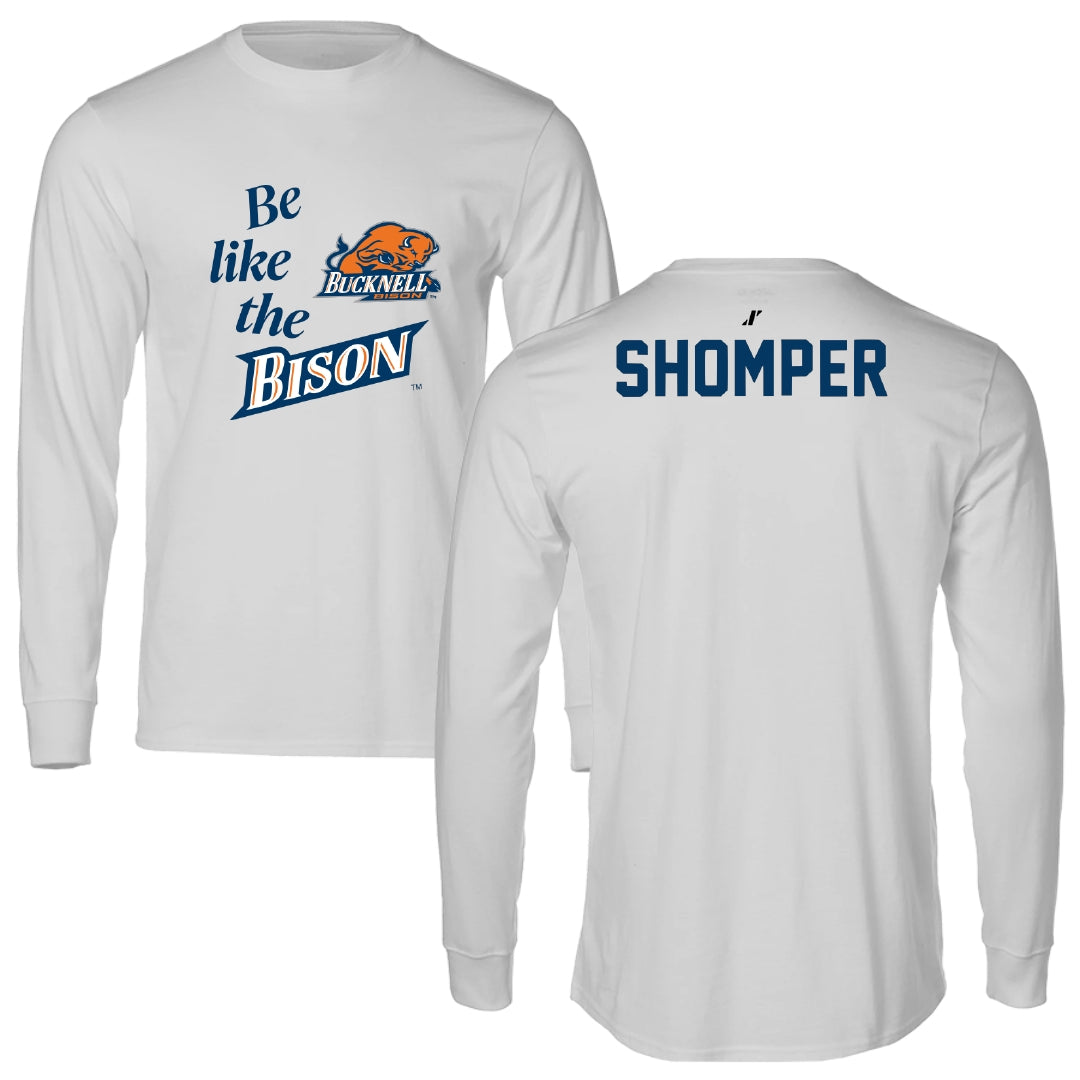 Bucknell University TF and XC Light Gray Be Like Us Long Sleeve - Wade Shomper