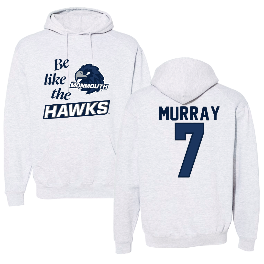 Monmouth University Basketball Light Gray Be Like Us Hoodie - #7 Isabella Murray