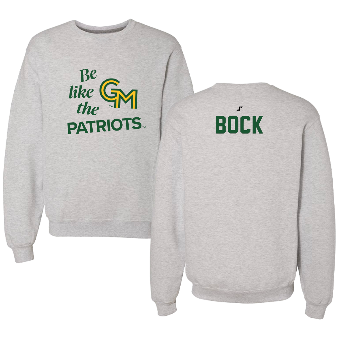 George Mason University Swimming & Diving Light Gray Be Like Us Crewneck - Michael Bock