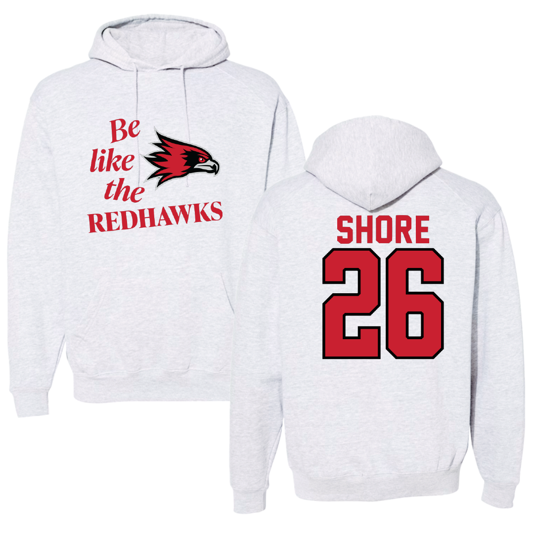 Southeast Missouri State University Softball Light Gray Be Like Us Hoodie - #26 Aubrie Shore