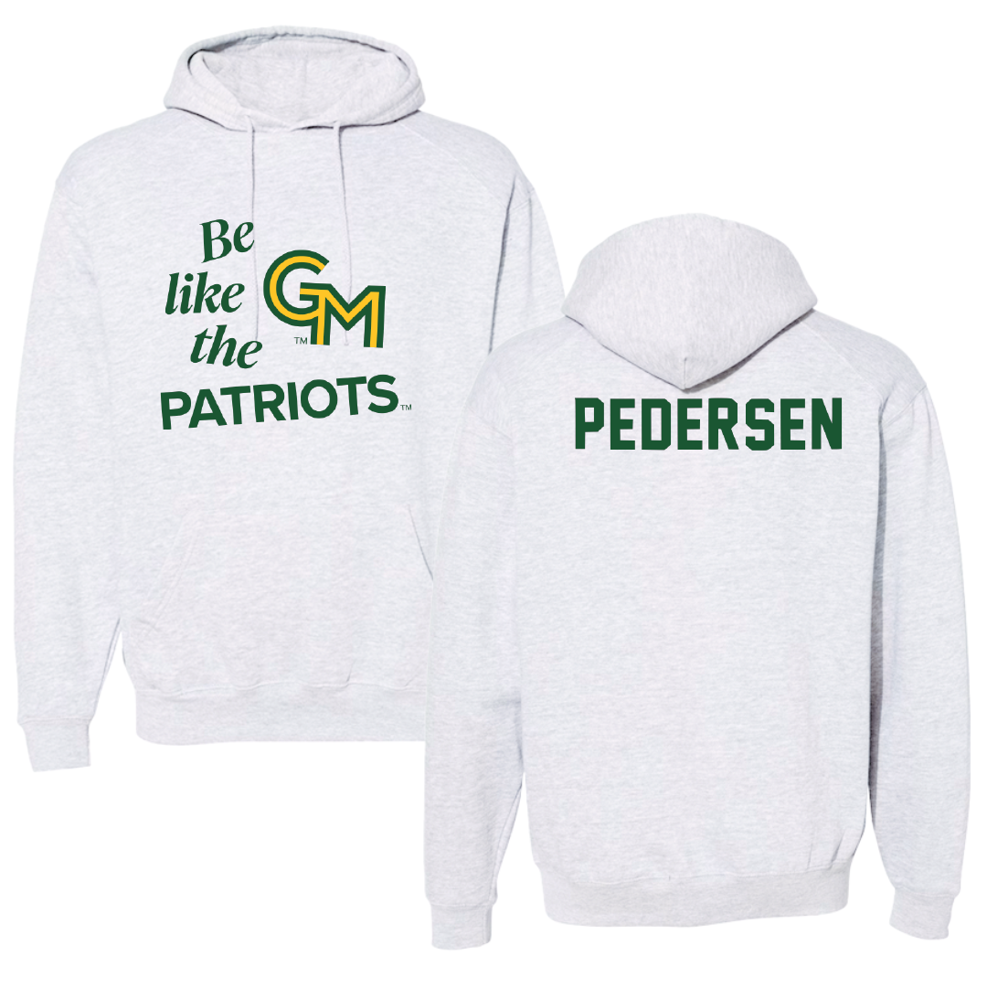 George Mason University Wrestling Light Gray Be Like Us Hoodie - Colin Pedersen