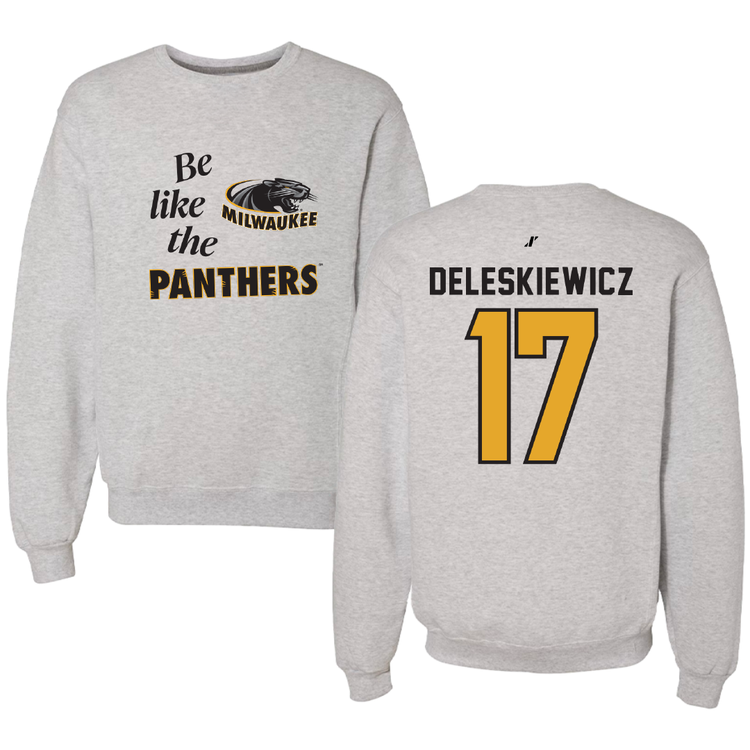 University of Wisconsin-Milwaukee Baseball Light Gray Be Like Us Crewneck - #17 Tyler Deleskiewicz