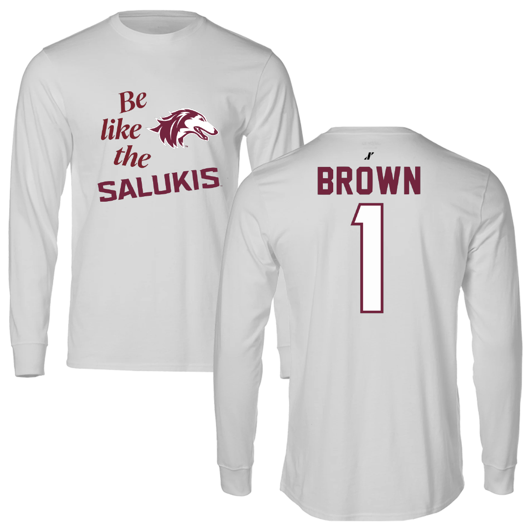 Southern Illinois University at Carbondale Basketball Light Gray Be Like Us Long Sleeve - #1 Tyranny Brown