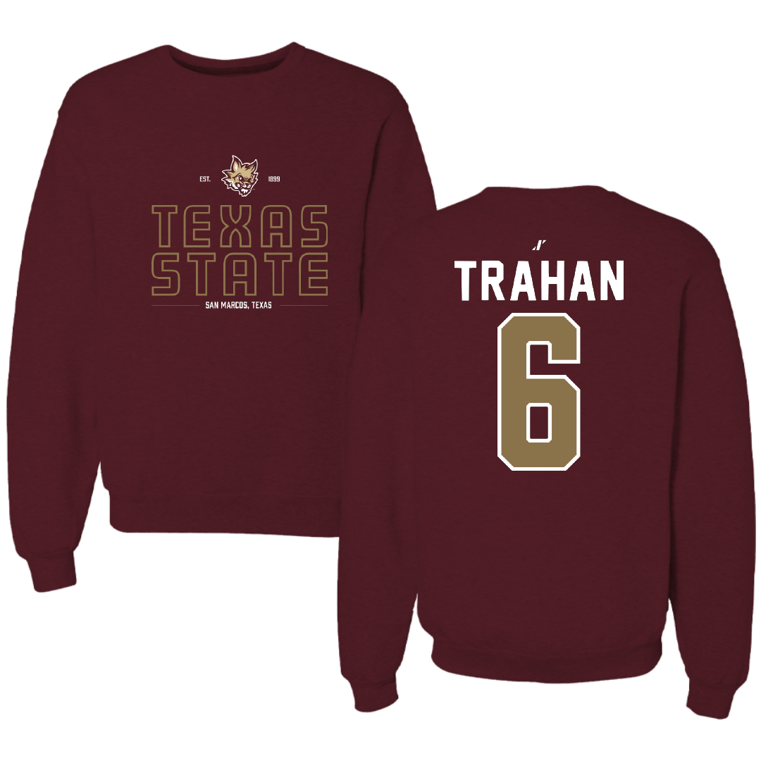 Texas State University Softball Maroon General Crewneck - #6 Ciara Trahan
