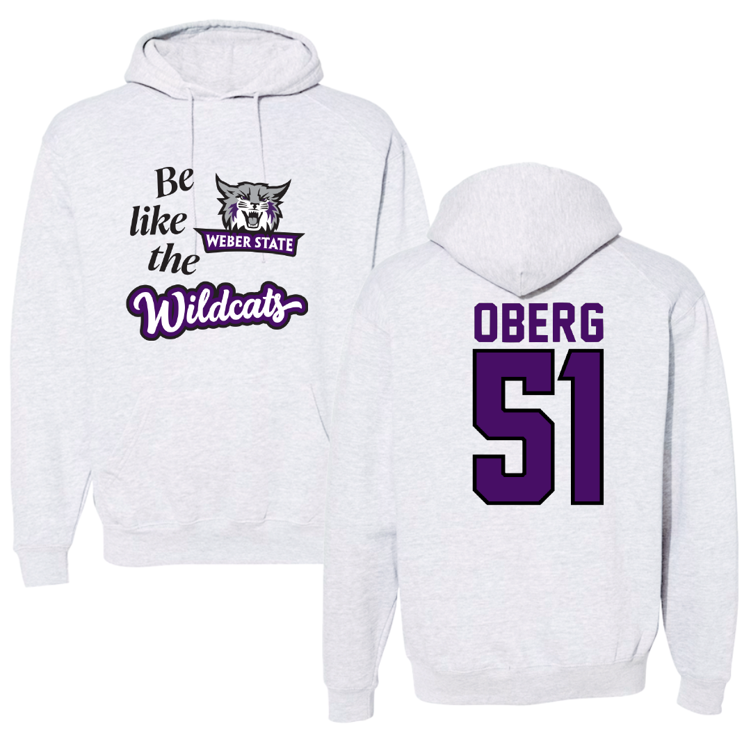 Weber State University Football Light Gray Be Like Us Hoodie - #51 Ashden Oberg