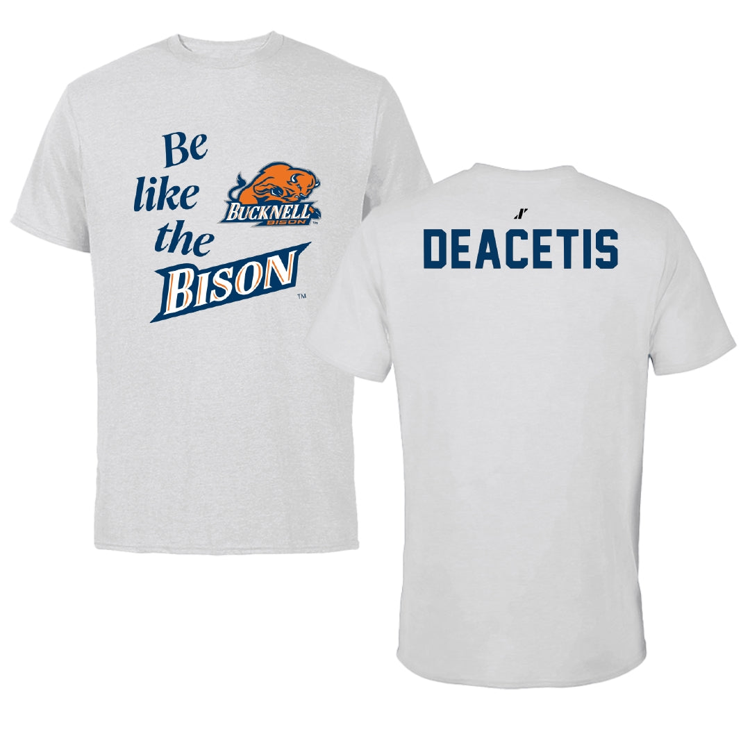 Bucknell University Wrestling Light Gray Be Like Us Tee - Logan Deacetis