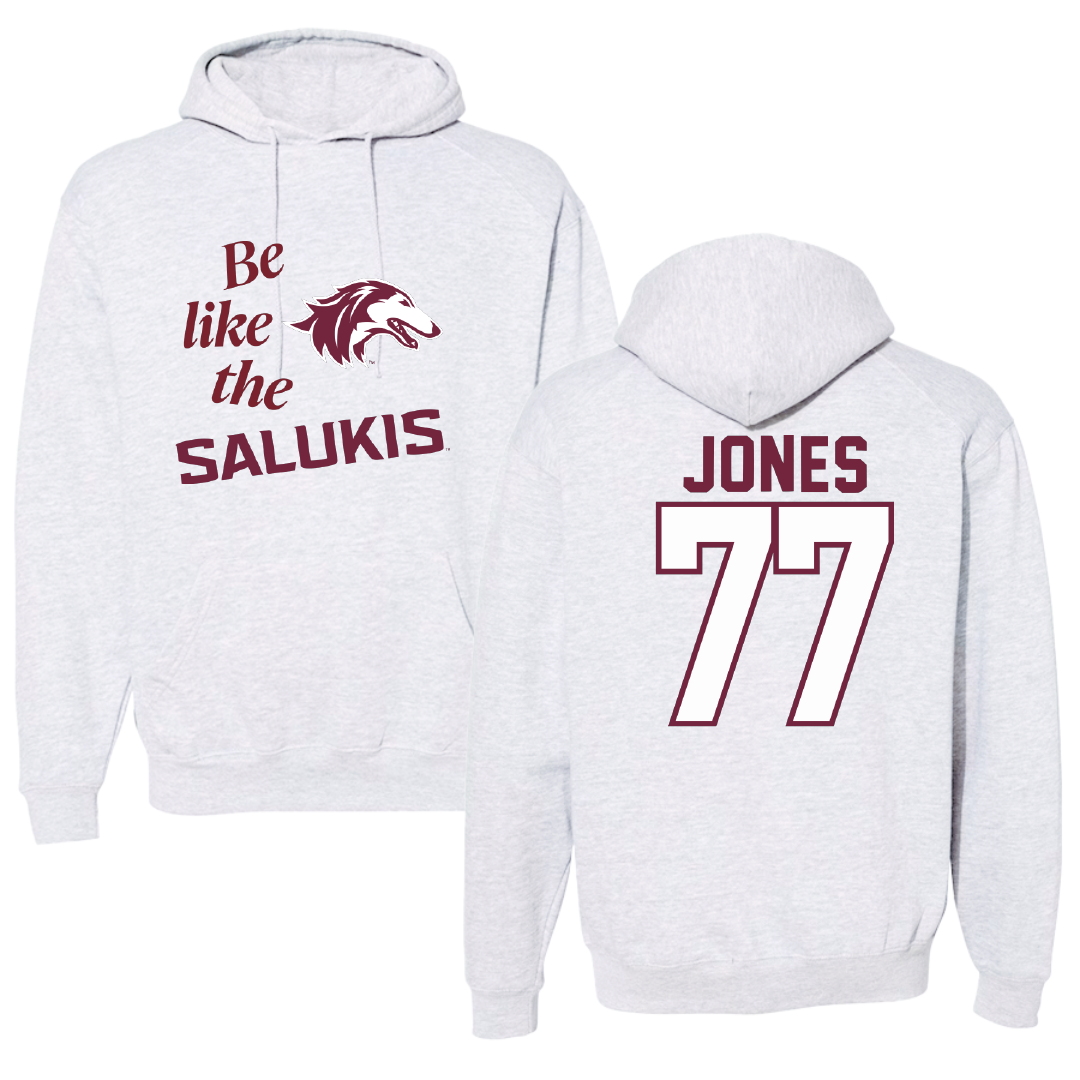 Southern Illinois University at Carbondale Softball Light Gray Be Like Us Hoodie - #77 Sidney Jones
