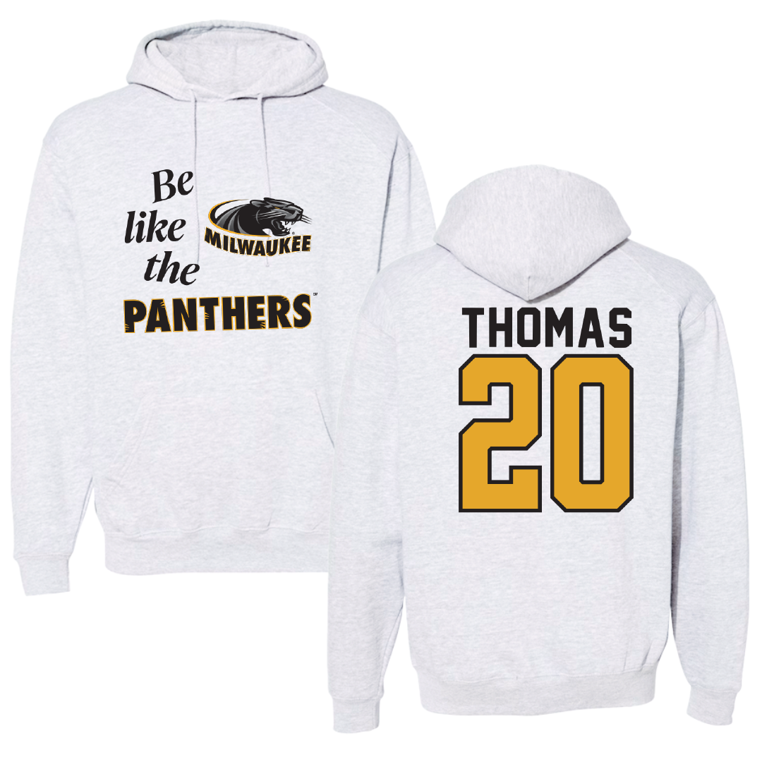 University of Wisconsin-Milwaukee Basketball Light Gray Be Like Us Hoodie - #20 Maurice Thomas