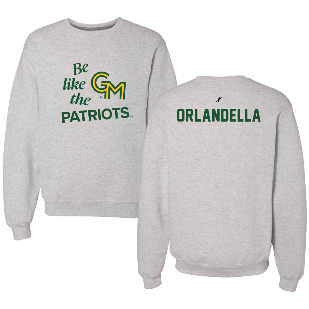 George Mason University Rowing Light Gray Be Like Us Crewneck - Cecilia Orlandella