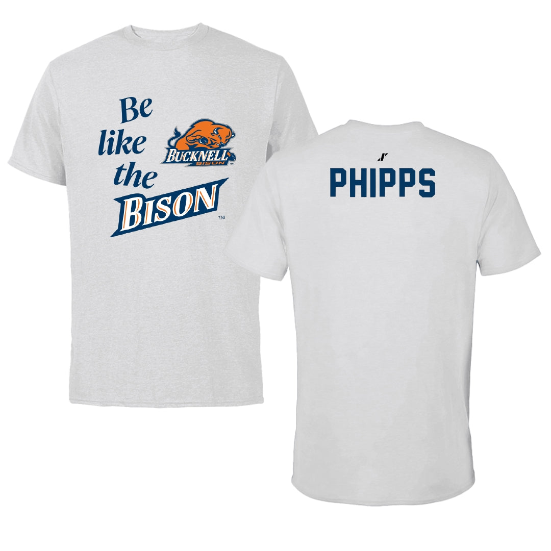 Bucknell University Wrestling Light Gray Be Like Us Performance Tee - Kurt Phipps