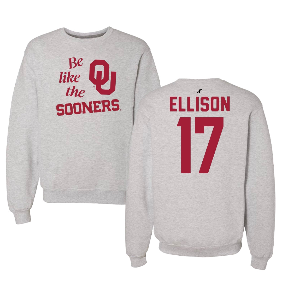 University of Oklahoma Volleyball Light Gray Be Like Us Crewneck - #17 Daleigh Ellison