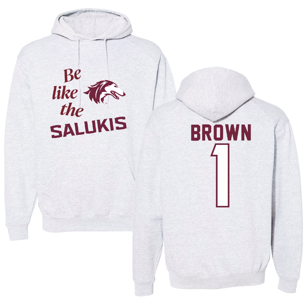 Southern Illinois University at Carbondale Basketball Light Gray Be Like Us Hoodie - #1 Tyranny Brown