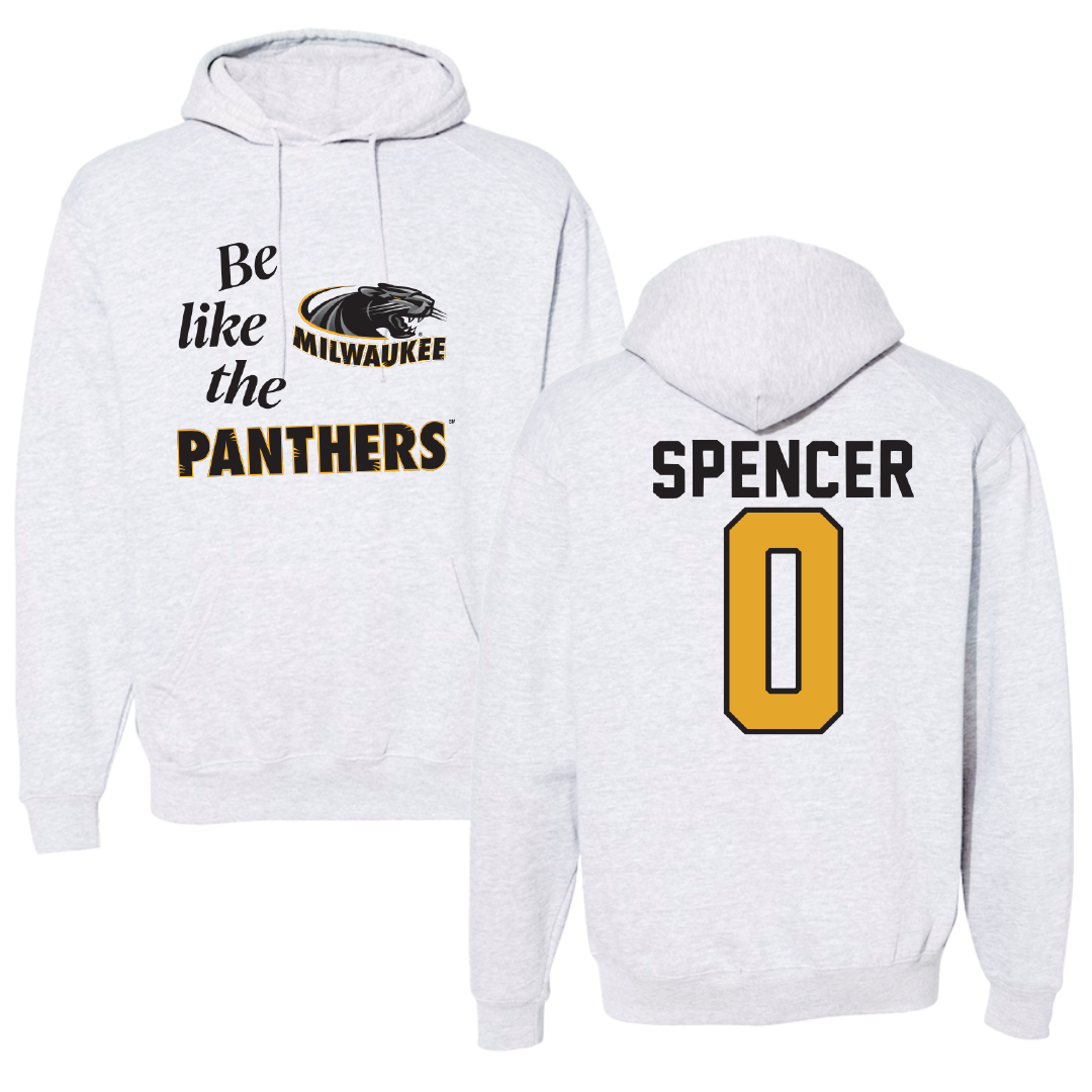 University of Wisconsin-Milwaukee Basketball Light Gray Be Like Us Hoodie - #0 Pierce Spencer