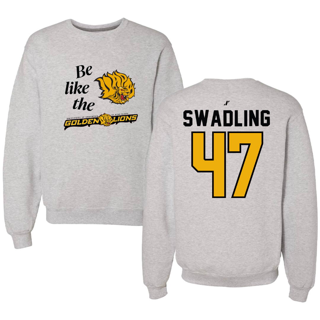 University of Arkansas-Pine Bluff Football Light Gray Be Like Us Crewneck - #47 Andrew Swadling