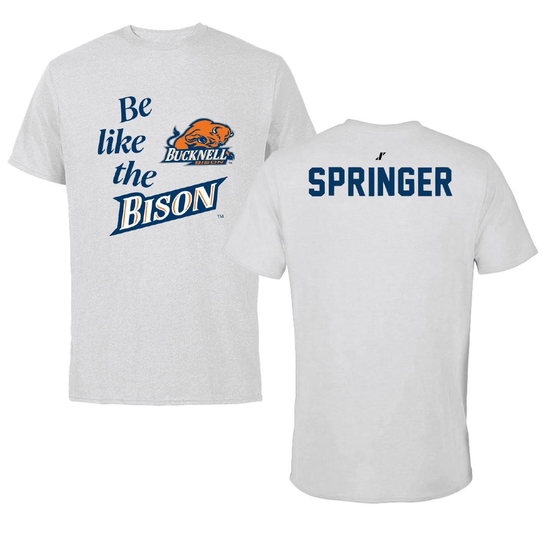 Bucknell University Wrestling Light Gray Be Like Us Performance Tee - Nolan Springer