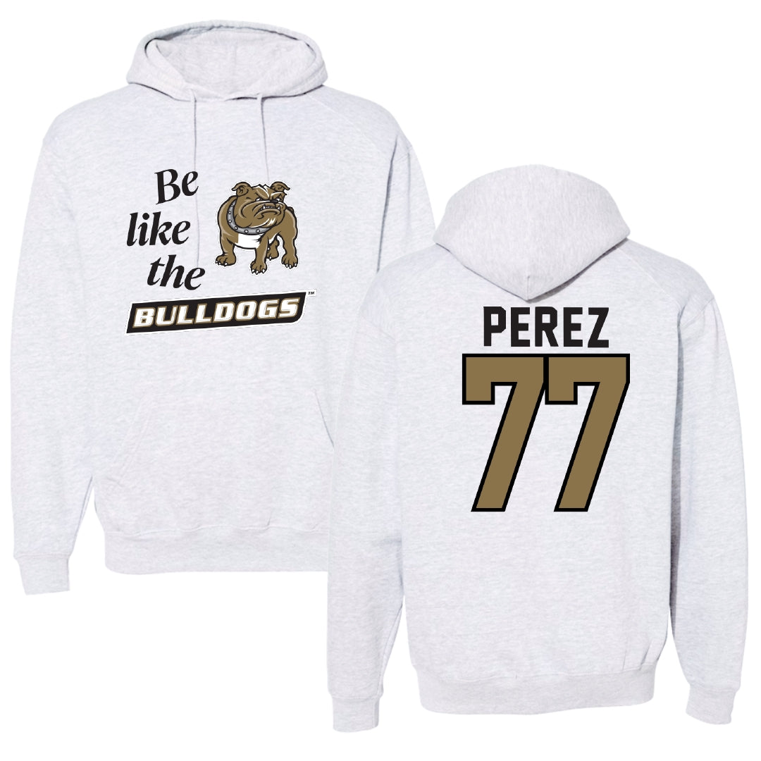 Bryant University Football Light Gray Be Like Us Hoodie - #77 Anthony Perez
