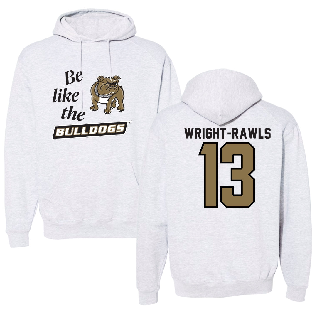 Bryant University Football Light Gray Be Like Us Hoodie - #13 Taylor Wright-Rawls