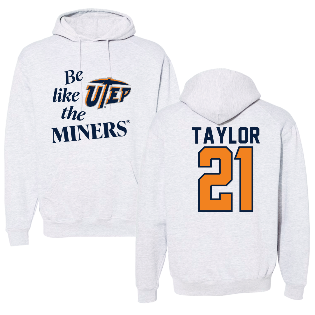 University of Texas at El Paso Football Light Gray Be Like Us Hoodie - #21 Marquez Taylor