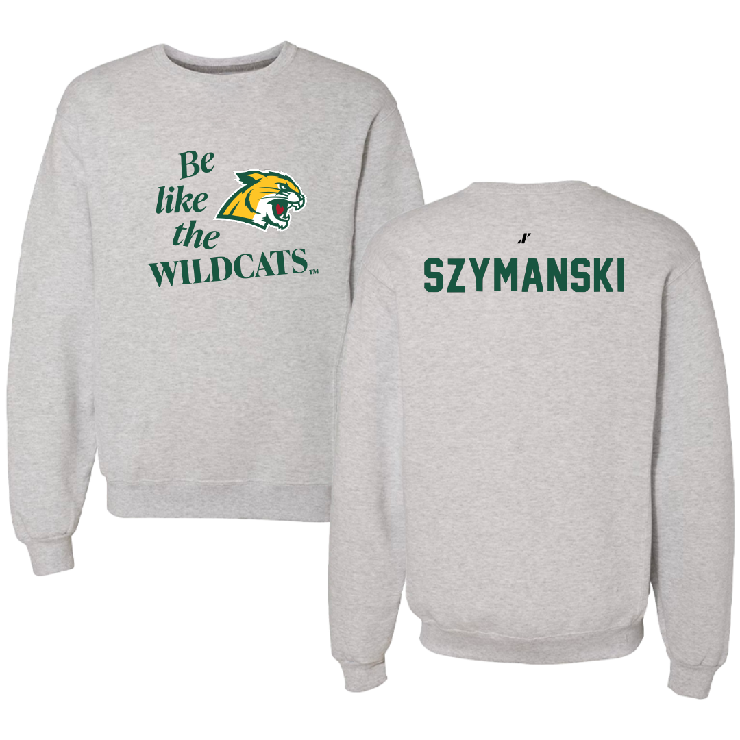 Northern Michigan University TF and XC Light Gray Be Like Us Crewneck - Madi Szymanski