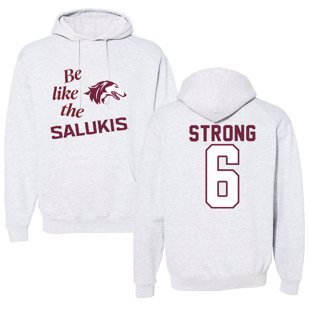Southern Illinois University at Carbondale Football Light Gray Be Like Us Hoodie - #6 Justin Strong