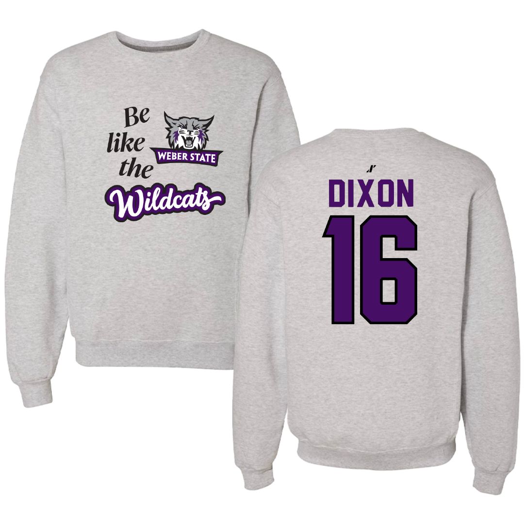Weber State University Football Light Gray Be Like Us Crewneck - #16 Toddrick Dixon