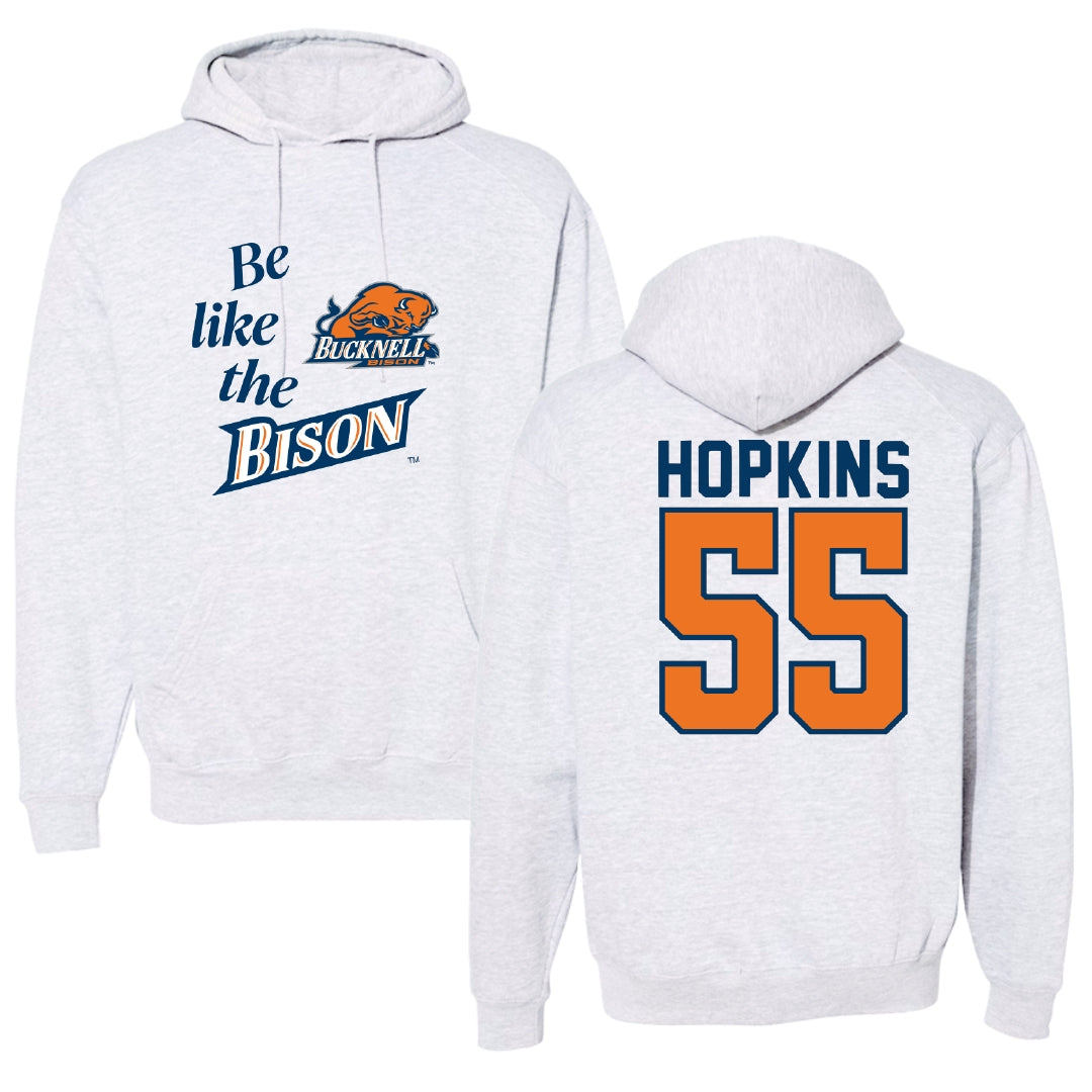 Bucknell University Lacrosse Light Gray Be Like Us Hoodie - #55 Will Hopkins