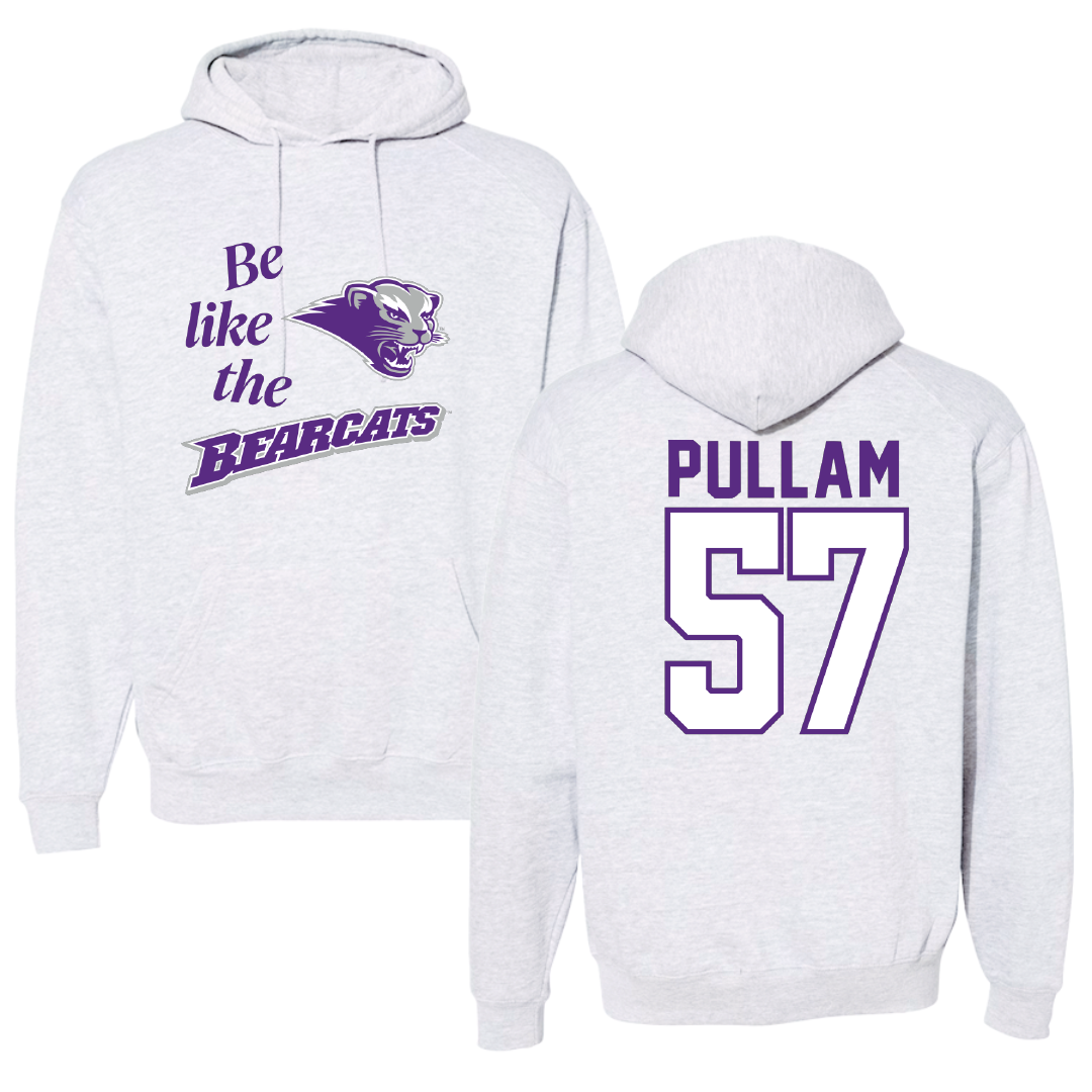 Southwest Baptist University Football Light Gray Be Like Us Hoodie - #57 Landon Pullam