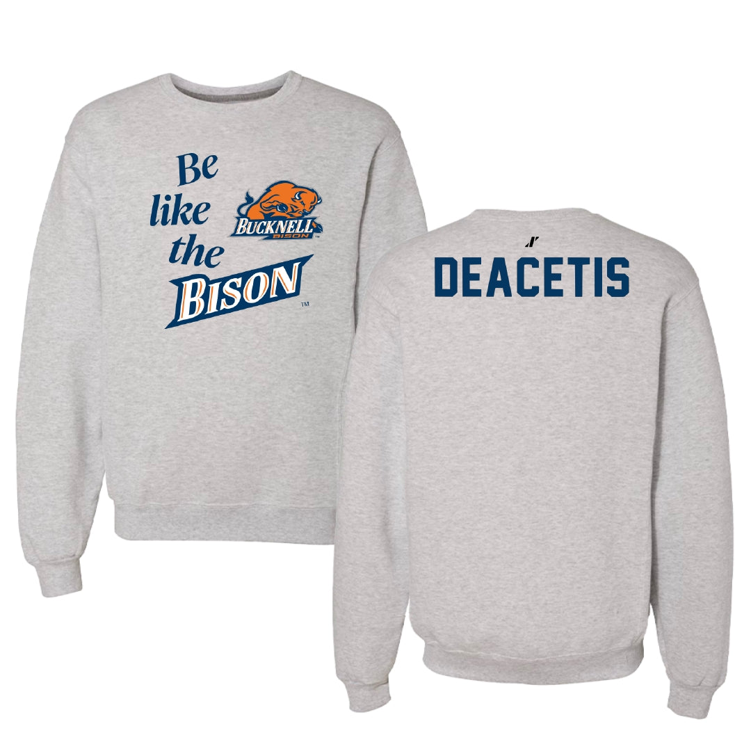 Bucknell University Wrestling Light Gray Be Like Us Crewneck - Logan Deacetis