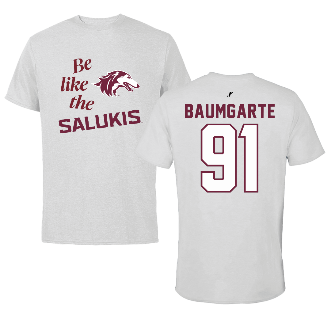 Southern Illinois University at Carbondale Football Light Gray Be Like Us Tee - #91 Jake Baumgarte