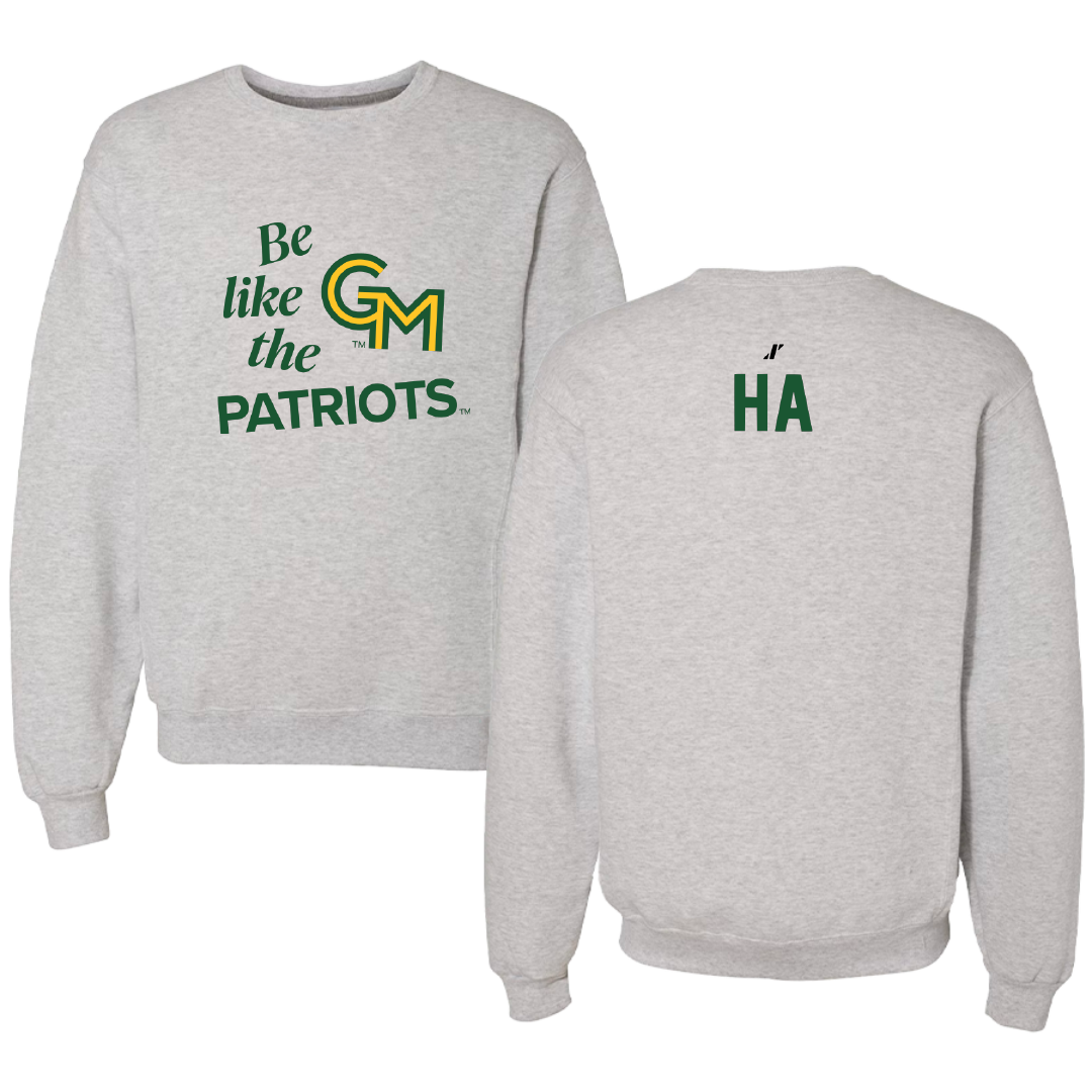 George Mason University Tennis Light Gray Be Like Us Crewneck - Dustin Ha