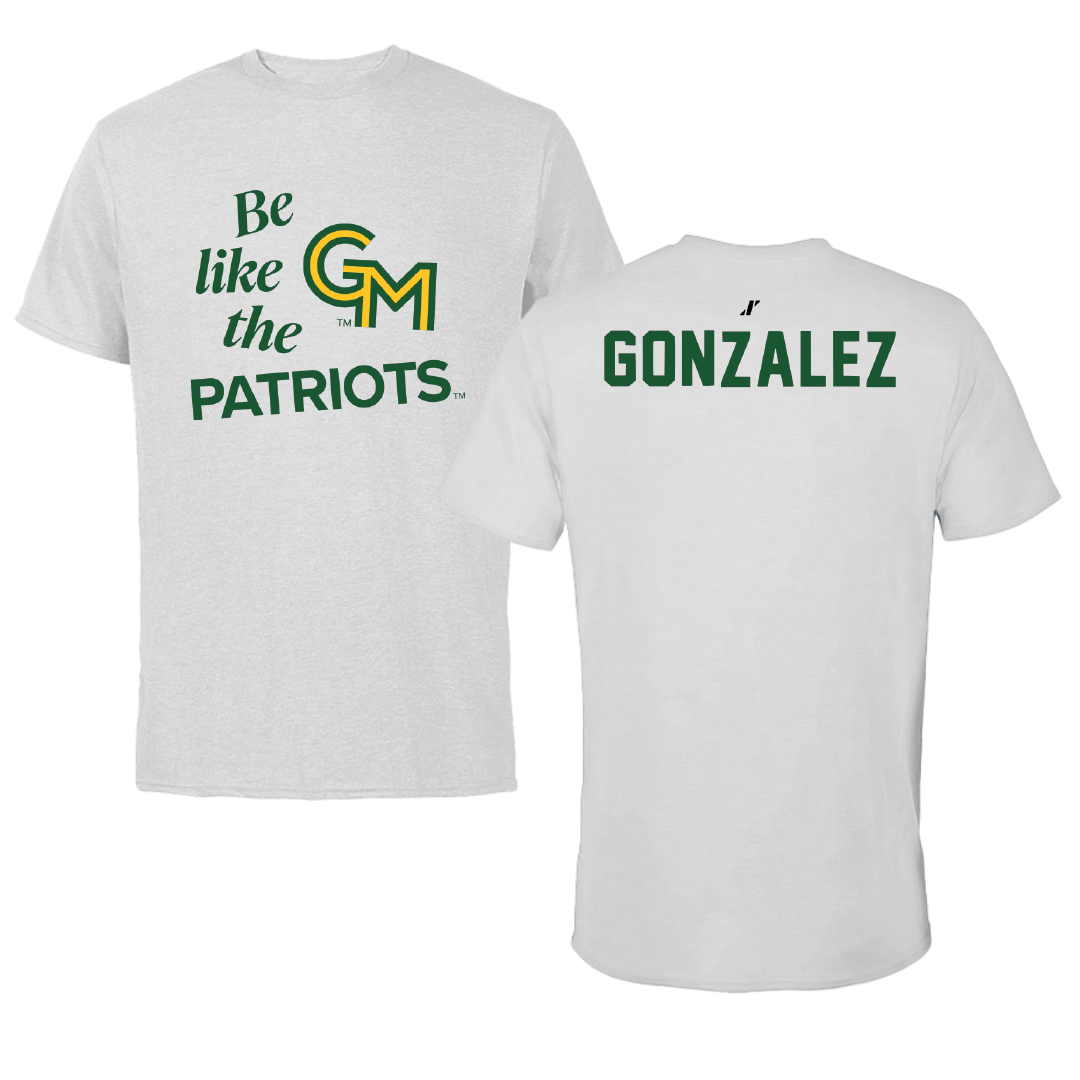 George Mason University Rowing Light Gray Be Like Us Tee - Gabriella Gonzalez