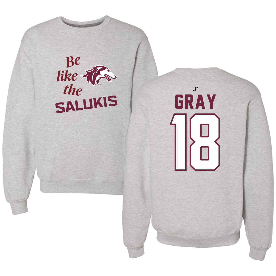 Southern Illinois University at Carbondale Baseball Light Gray Be Like Us Crewneck - #18 Hesston Gray