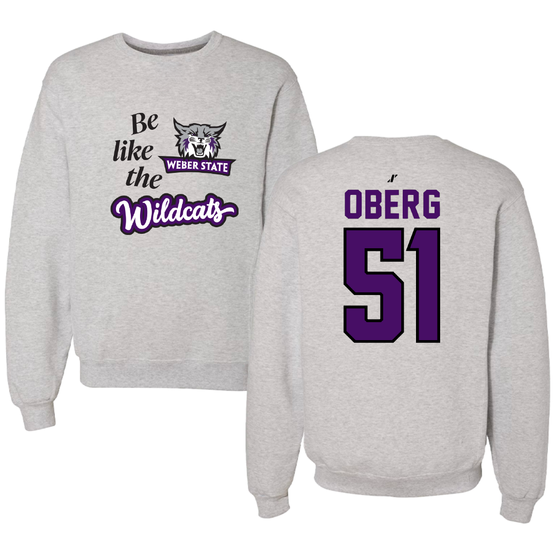 Weber State University Football Light Gray Be Like Us Crewneck - #51 Ashden Oberg