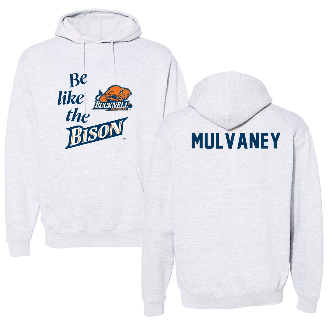 Bucknell University Wrestling Light Gray Be Like Us Hoodie - Noah Mulvaney