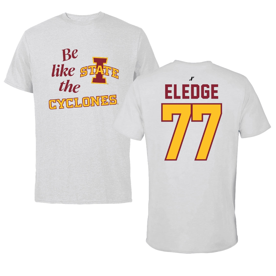 Iowa State University Football Light Gray Be Like Us Tee - #77 Easton Eledge
