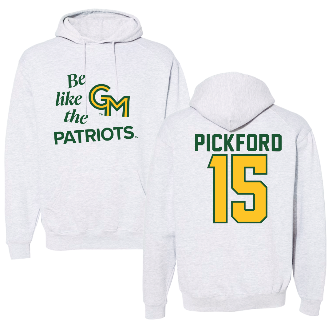 George Mason University Softball Light Gray Be Like Us Hoodie - #15 Logan Pickford