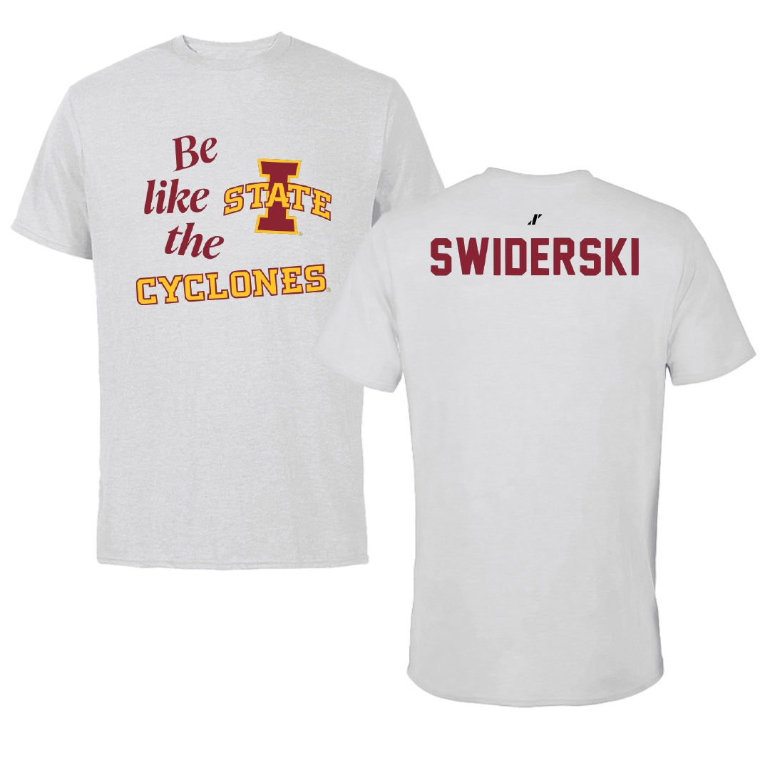 Iowa State University Wrestling Light Gray Be Like Us Performance Tee - Casey Swiderski