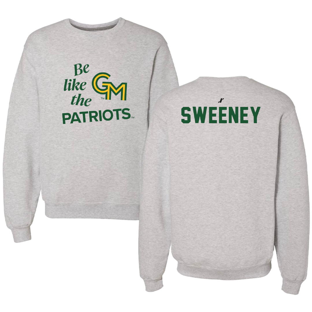 George Mason University Swimming & Diving Light Gray Be Like Us Crewneck - Gracie Sweeney