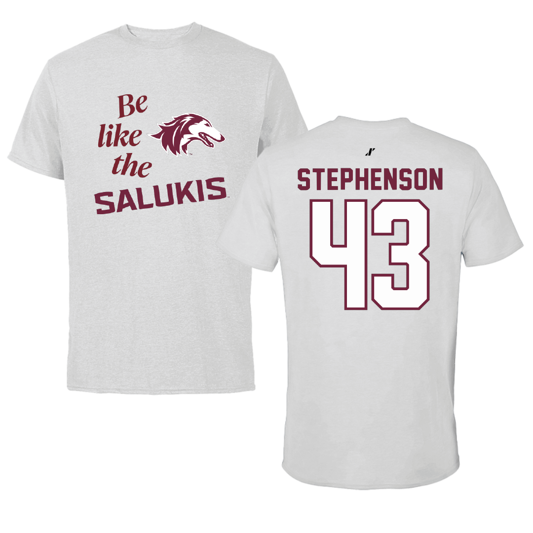 Southern Illinois University at Carbondale Football Light Gray Be Like Us Tee - #43 Cade Stephenson