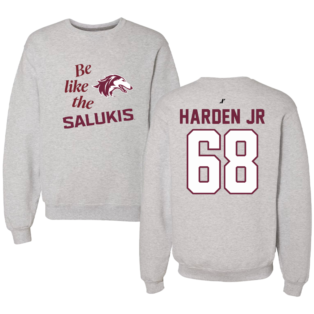 Southern Illinois University at Carbondale Football Light Gray Be Like Us Crewneck - #68 Derek Harden Jr