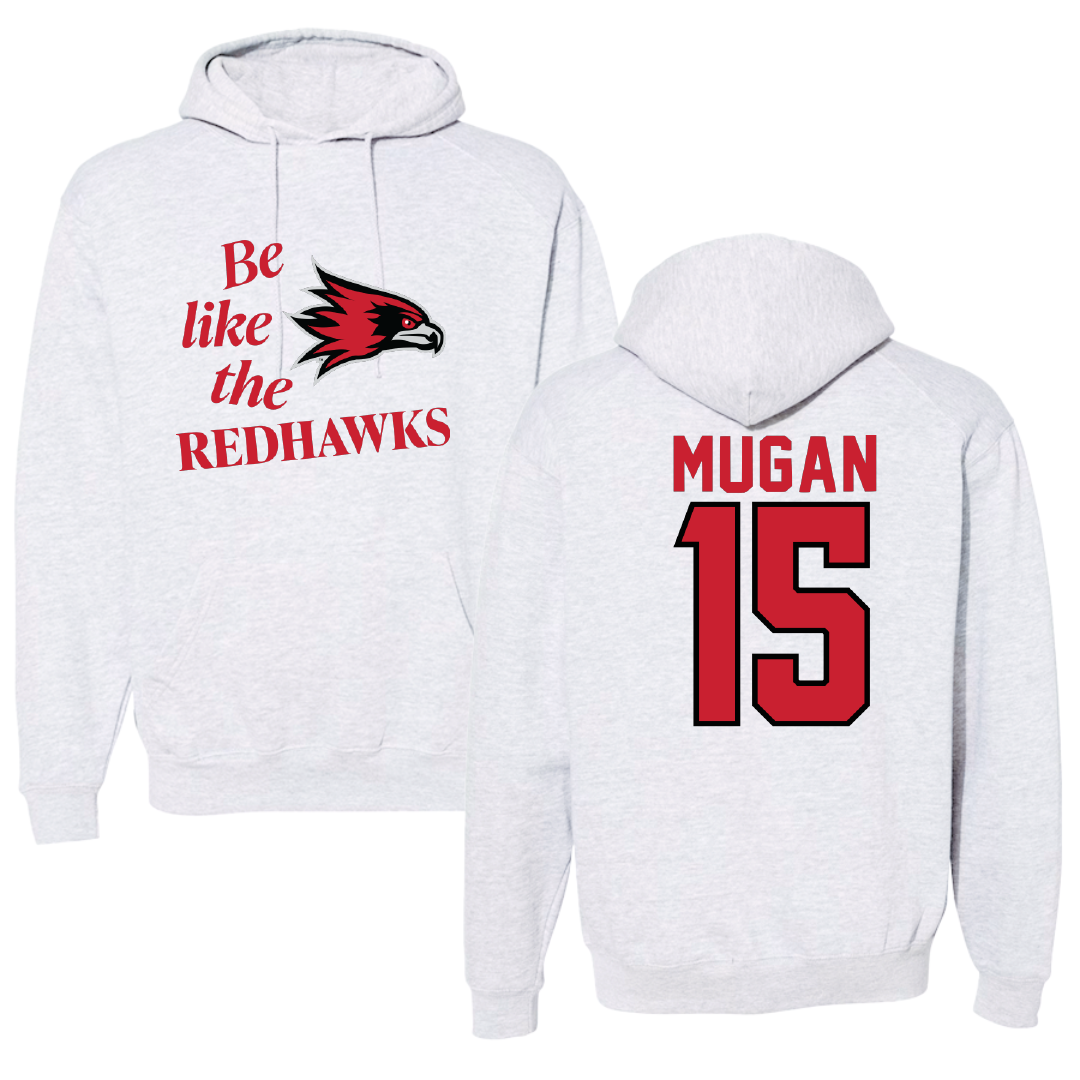 Southeast Missouri State University Baseball Light Gray Be Like Us Hoodie - #15 Michael Mugan