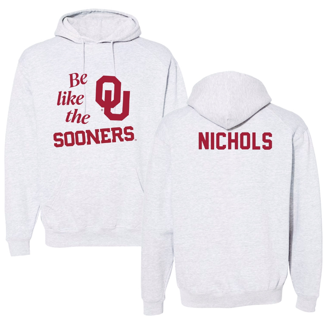 University of Oklahoma Wrestling Light Gray Be Like Us Hoodie - Ryan Nichols