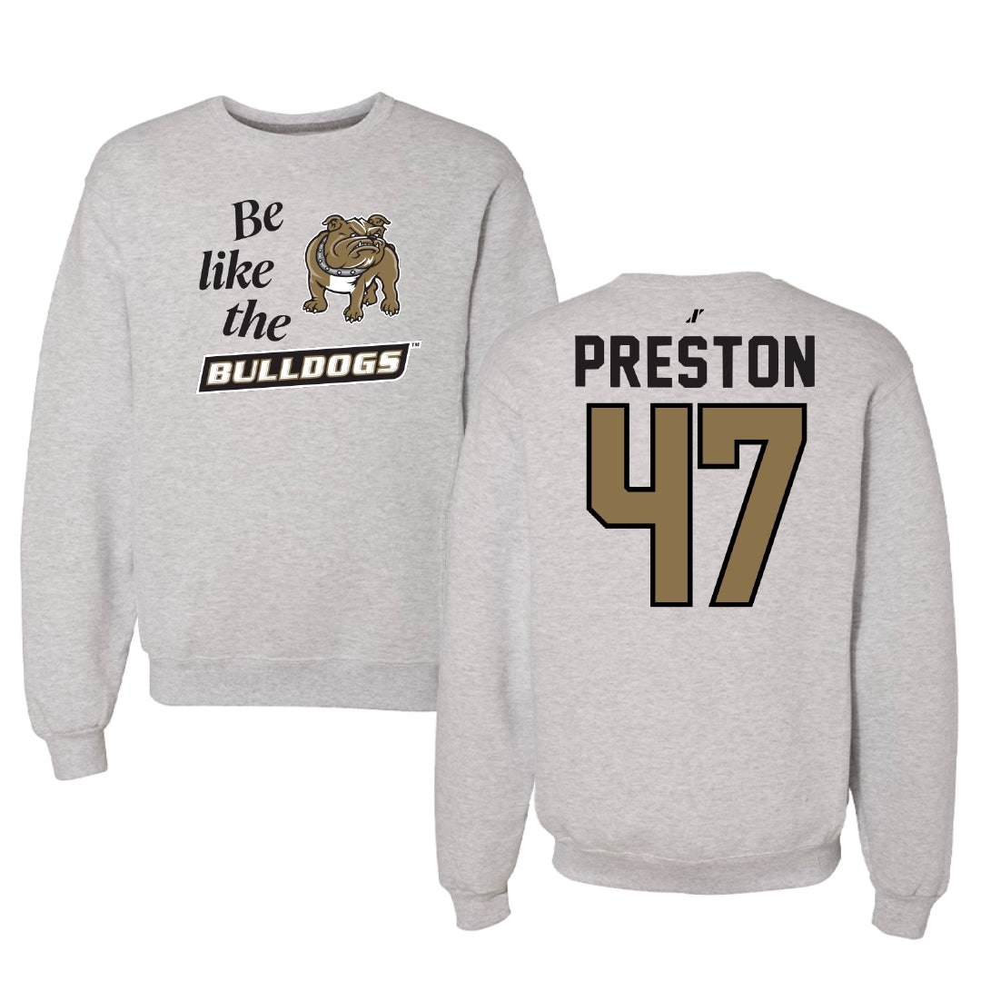 Bryant University Lacrosse Light Gray Be Like Us Crewneck - #47 Trevor Preston