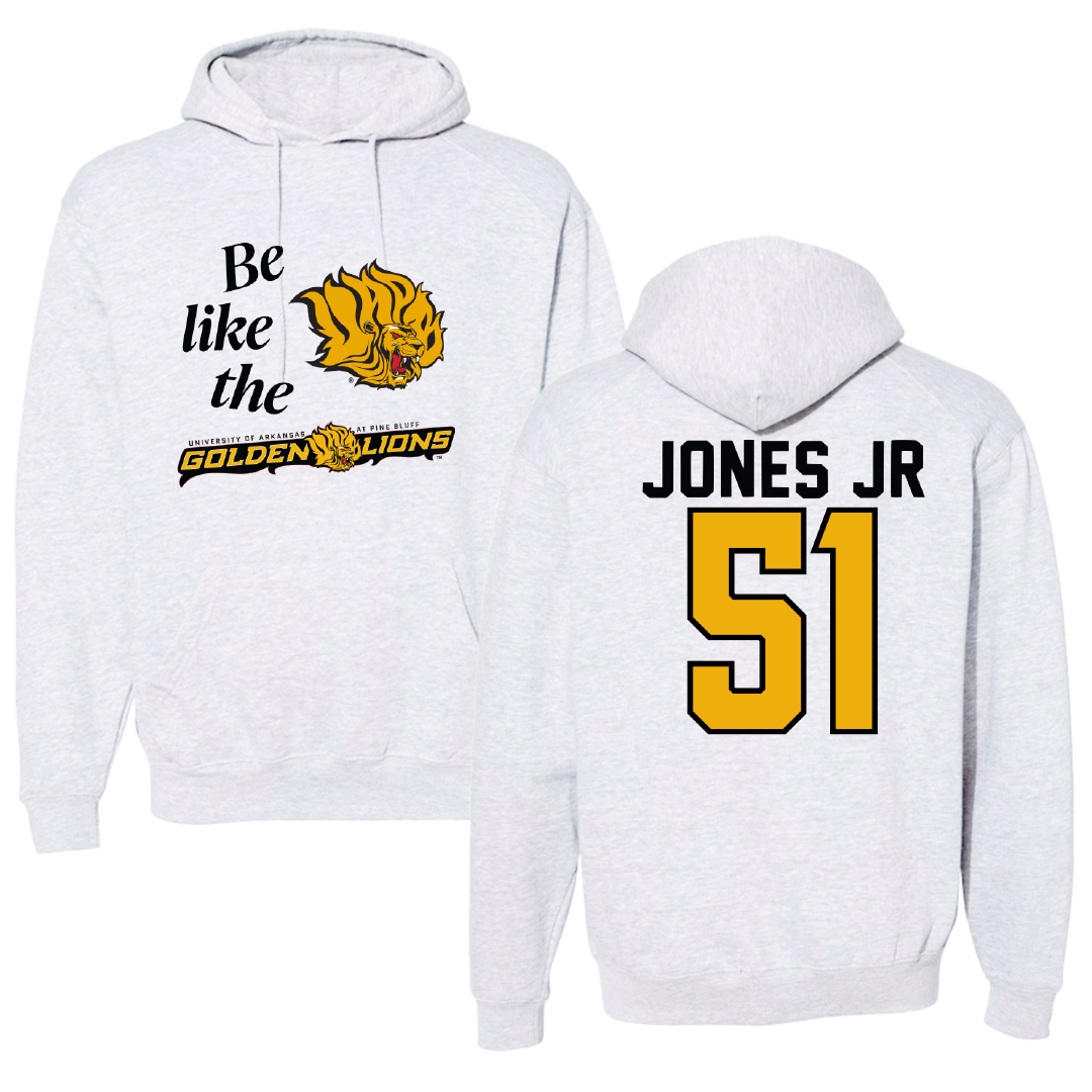 University of Arkansas-Pine Bluff Football Light Gray Be Like Us Hoodie - #51 Rolando Jones Jr
