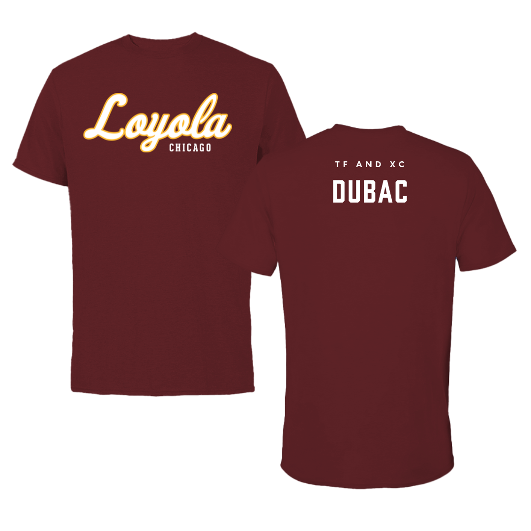 Loyola University-Chicago TF and XC Maroon Loyola Tee - Mia Dubac