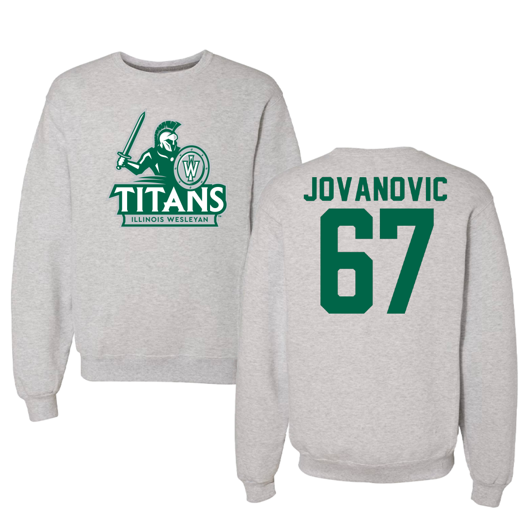 Illinois Wesleyan University Football Gray Titans Crewneck - #67 Mihailo Jovanovic