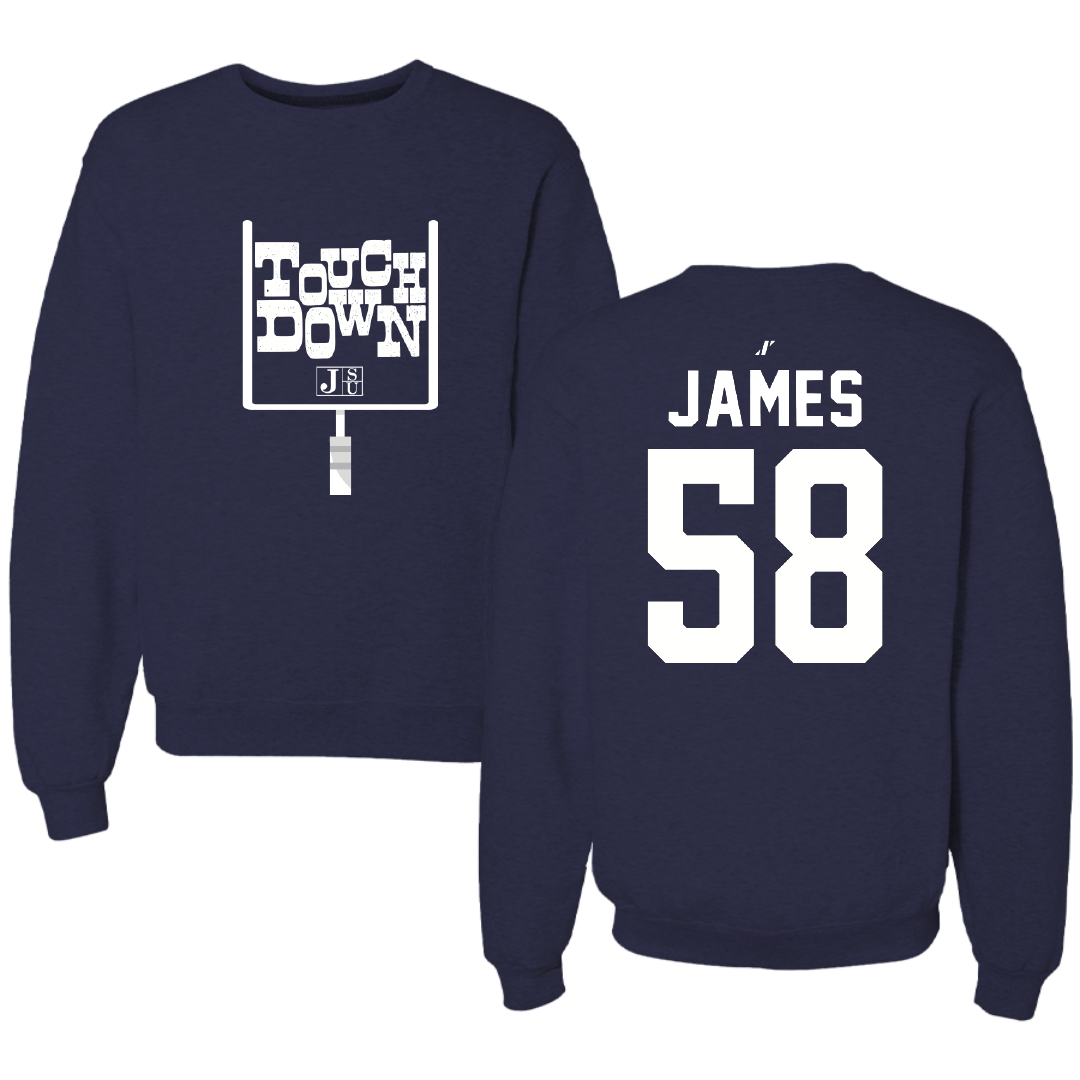 Jackson State University Football Navy Touchdown Crewneck - #58 Cameron James