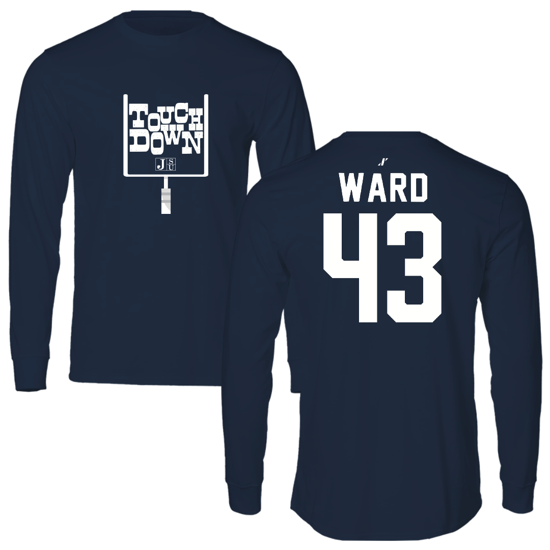 Jackson State University Football Navy Touchdown Long Sleeve - #43 Jace Ward