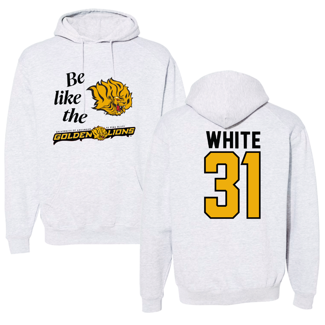 University of Arkansas-Pine Bluff Football Light Gray Be Like Us Hoodie - #31 Jaylen White